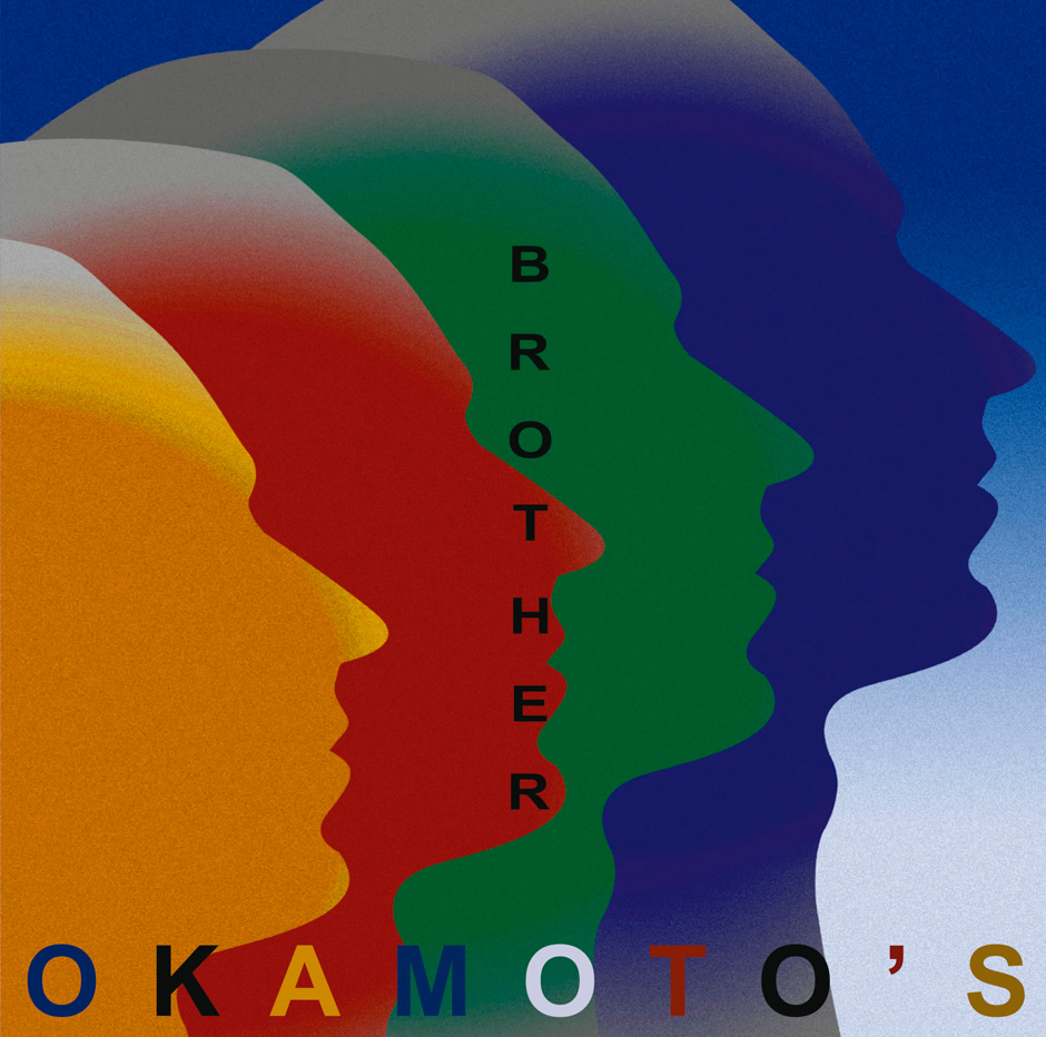OKAMOTO’S NEW SINGLE BROTHER